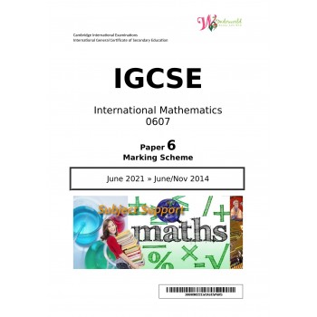 IGCSE International Mathematics 0607 | Paper 6 | Marking Scheme