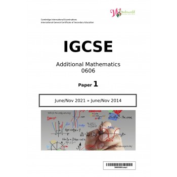 IGCSE Additional Mathematics 0606 | Paper 1 | Question Papers
