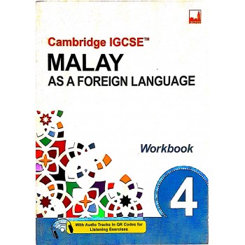 Cambridge IGCSE Malay as a Foreign Language Workbook 4