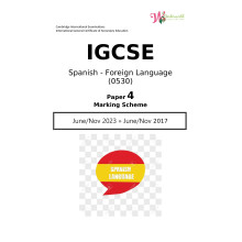 IGCSE Spanish - Foreign Language 0530 | Paper 4 | Marking Scheme