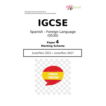 IGCSE Spanish - Foreign Language 0530 | Paper 4 | Marking Scheme