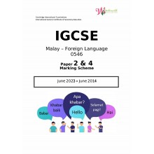 IGCSE Malay - Foreign Language 0546 | Paper 2 & 4 | Marking Scheme