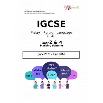 IGCSE Malay - Foreign Language 0546 | Paper 2 & 4 | Marking Scheme