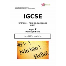 IGCSE Chinese - Foreign Language 0547 | Paper 2 | Marking Scheme