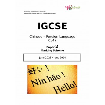 IGCSE Chinese - Foreign Language 0547 | Paper 2 | Marking Scheme