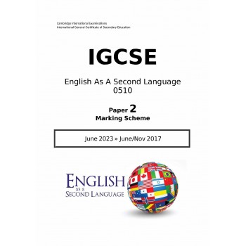 IGCSE English As A Second Language 0511 | Paper 2 | Marking Scheme