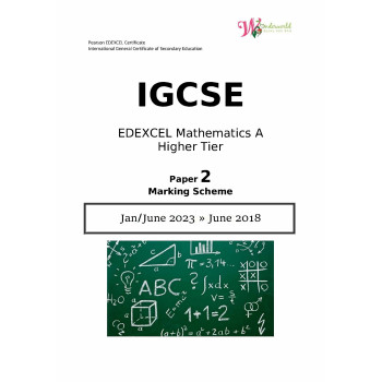 IGCSE Edexcel Mathematics A Higher Tier| Paper 2 | Marking Scheme