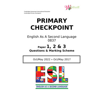 Primary Checkpoint English As A Second Language 0837 | Paper 1, 2 & 3 | Question & Marking Scheme
