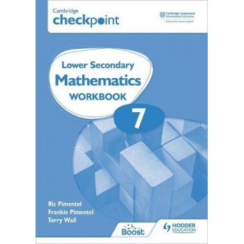 Hodder Cambridge Checkpoint Lower Secondary Mathematics Workbook 7