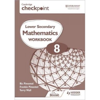 Hodder Cambridge Checkpoint Lower Secondary Mathematics Workbook 8