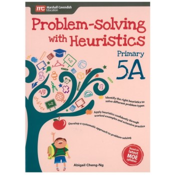 Marshall Cavendish | Problem-solving with Heuristics Primary 5A