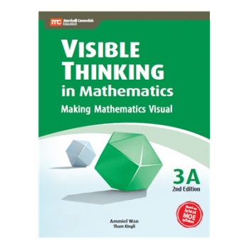Marshall Cavendish | Visible Thinking in Mathematics 3A (2nd Edition)
