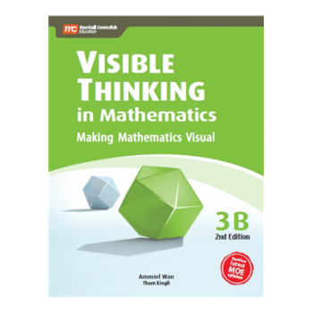Marshall Cavendish | Visible Thinking in Mathematics 3B (2nd Edition)