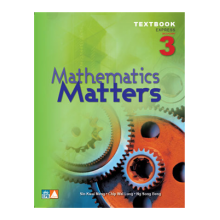 Marshall Cavendish | Mathematics Matters Express Secondary 3 Textbook 