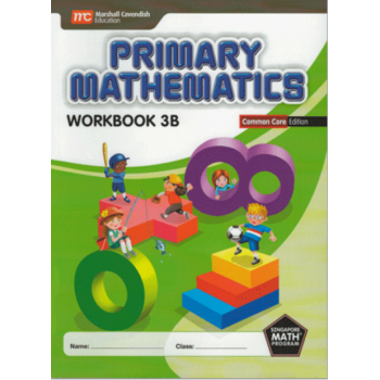 Marshall Cavendish | Primary Mathematics (Common Core Edition) Workbook 3B