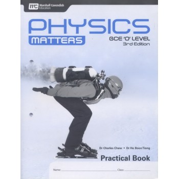 Marshall Cavendish | Physics Matters (3rd Edition) for GCE 'O' Level Practical Book