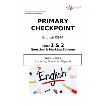Primary Checkpoint English 0844 | Paper 1 & 2 | Question & Marking Scheme