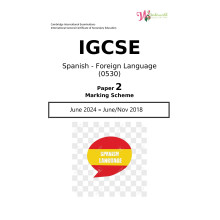 IGCSE Spanish - Foreign Language 0530 | Paper 2 | Marking Scheme