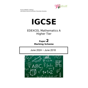 IGCSE Edexcel Mathematics A Higher Tier| Paper 2 | Marking Scheme