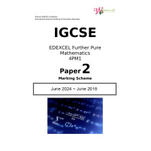 IGCSE Edexcel Further Pure Mathematics 4PM1 | Paper 2 | Marking Scheme