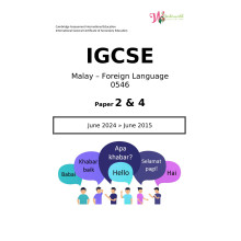 IGCSE Malay - Foreign Language 0546 | Paper 2 & 4 | Question Papers